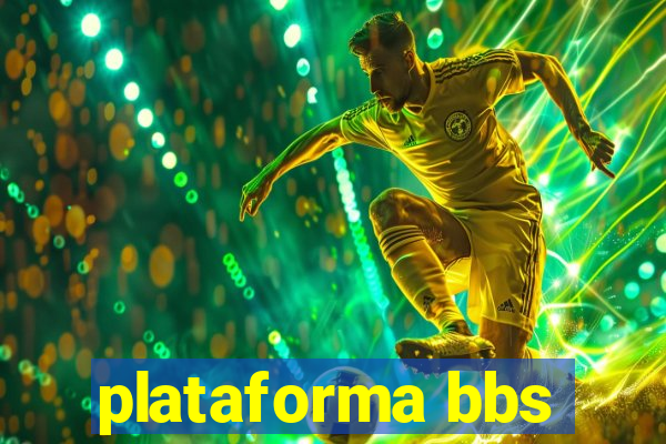 plataforma bbs